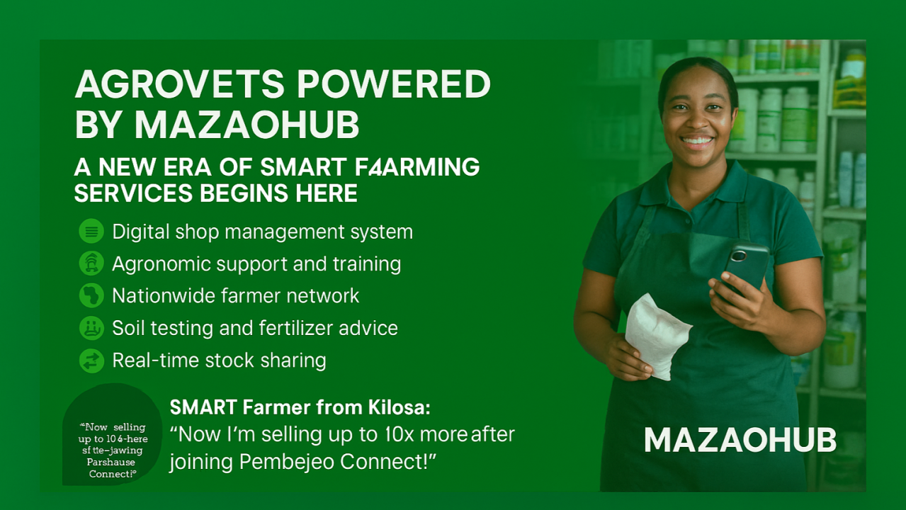 Agrovets Powered by MazaoHub: From Shops to Smart Farming Hubs.